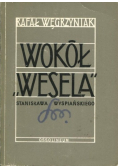 Wokół wesela