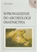 Wprowadzenie do archeologii osadnictwa