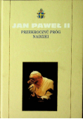 Przekroczyć próg nadzieii