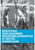 Specyfika neologizmów nieustabilizowanych w języku niemieckim