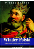 Pielesz Michał - Władcy Polski Od Mieszka I do Stanisława Augusta Poniatowskiego