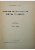Słownik etymologiczny języka polskiego Tom V Zeszyt 4
