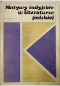 Motywy indyjskie w literaturze polskiej