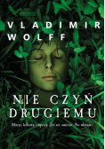 Nie czyń drugiemu