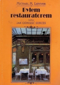 Byłem restauratorem czyli jak odnieść sukces
