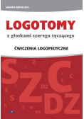 LOGOTOMY z głoskami szeregu syczącego S  Z  C  DZ