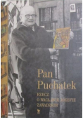 Pan Puchatek Rzecz o Wacławie Józefie Zawadzkim