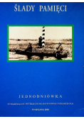 Ślady pamięci Jednodniówka