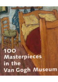 100 Masterpieces in the Van Gogh Museum