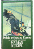 Dzieje polityczne Europy od rewolucji francuskiej