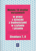 Metoda 18 struktur wyrazowych Zeszyt ćwiczeń Struktura 7 8