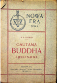 Nowa Era Tomik I Gautama Buddha i jego nauka 1913 r