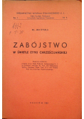Zabójstwo w świetle etyki chrześcijańskiej 1939 r