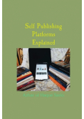 Self Publishing Platforms Explained