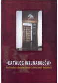 Katalog inkunabułów Wojewódzkiej Biblioteki Publicznej w Bydgoszczy