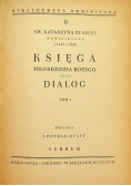 Księga Miłosierdzia Bożego i Dialog Tom I 1948 r.