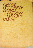 Szkice o Gospodarce Panów na Łańcucie