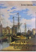 Morskie dziedzictwo Gdańska plus autograf Litwina