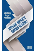 Społeczne konteksty edukacji medialnej