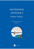 Mistrzowie opowieści Święta, święta