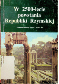 W 2500 - lecie powstania Republiki Rzymskiej