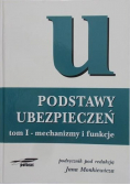 Podstawy ubezpieczeń tom I