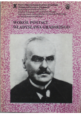 Wokół postaci Władysława Grabskiego