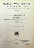 Praelectiones Biblicae ad Usum Scholarum Vetus Testamentum