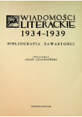 Wiadomości literackie 1934 1939 Bibliografia Zawartości