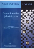 Statystyka i ryzyko Ocena i analiza jakości życia