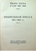 Prasa tajna z lat 1861 - 1864 część 2