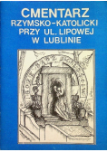 Cmentarz rzymsko katolicki przy ul. Lipowej
