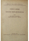 Geologia złóż kruszcowych Tom II
