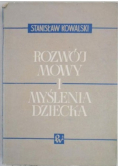 Rozwój mowy i myślenia dziecka