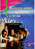 Skuteczny system wynagradzania w firmie