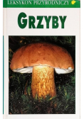 Leksykon przyrody Grzyby