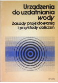 Urządzenia do uzdatniania wody Zasady i przykłady obliczeń