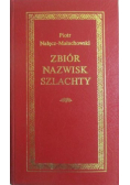 Zbiór nazwisk szlachty,