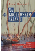 Na królewskim szlaku
