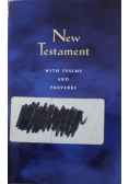 New testament with psalms and proverbs