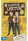 Doktor Lektur Na tropie Stasia i Nel
