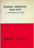 Roman dmowski 1864 - 1939 w pięćdziesięciolecie śmierci