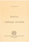 Twórcy cudzego światła plus Autograf