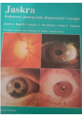 Jaskra Kolorowy podręcznik diagnostyki i terapii