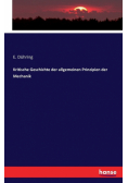 Kritische Geschichte der allgemeinen Prinzipien der Mechanik