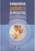 Kompendium pediatrii praktycznej