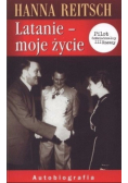 Latanie moje życie