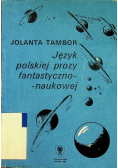 Język polskiej prozy fantastyczno naukowej