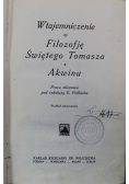 Wtajemniczenie w filozofię Świętego Tomasza z Akwinu 1930 r