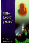 Matko ludzkich pragnień